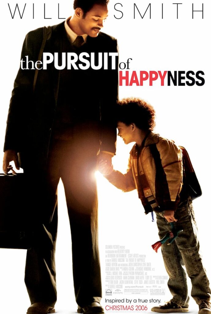 پوستر فیلم The Pursuit of Happyness، داستان تلاش فردی برای غلبه بر بدشانسی‌های مکرر و سخت زندگی.